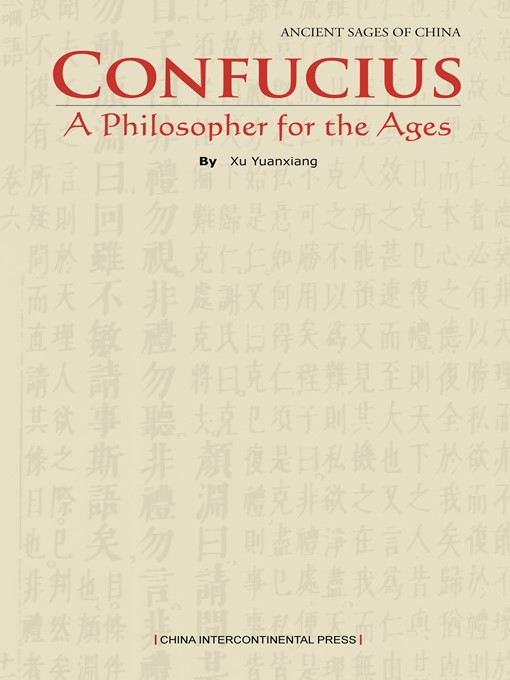 Title details for 一代宗师-孔子（Chinese Ancient Sages Series） by Xu Yuanxiang - Available
